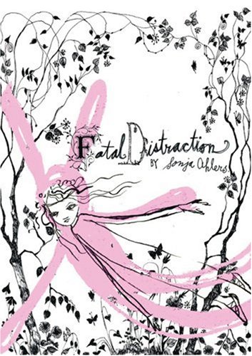 Fatal Distraction First Edition Sonja Ahlers