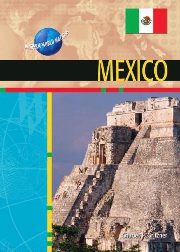 Mexico Modern World Nations Charles F Gritzner