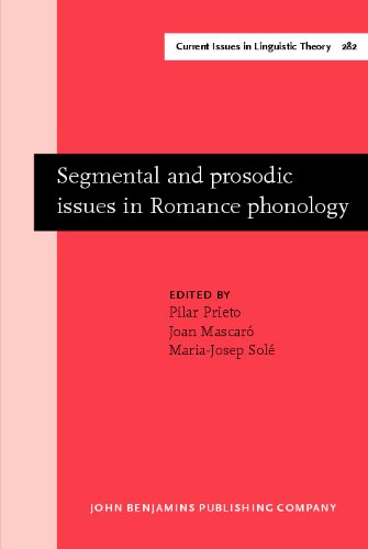 Segmental And Prosodic Issues In Romance Phonology 1st Pilar Prieto