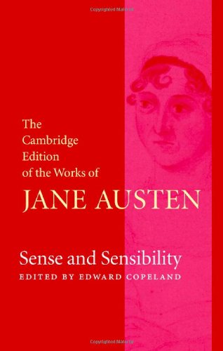 Sense And Sensibility The Cambridge Edition Of The Works Of Jane Austen Jane Austen