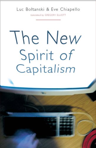 The New Spirit Of Capitalism Luc Boltanski Eve Chiapello