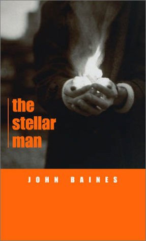 The Stellar Man Hermetic Philosophy Book Two 2nd Edition John Baines