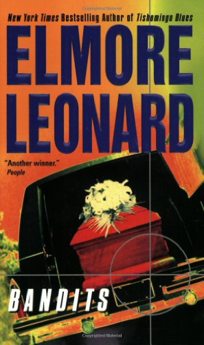 Bandits Elmore Leonard