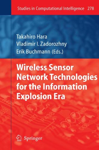 Wireless Sensor Network Technologies For The Information Explosion Era 1st Edition Jos Ceclio