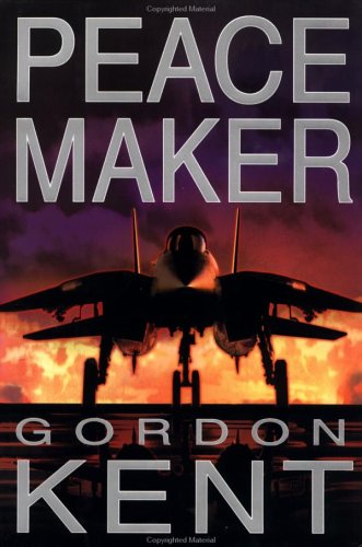 Peacemaker Craik 02 1st Edition Gordon Kent