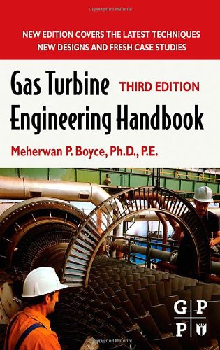 Gas Turbine Engineering Handbook 3rd Edition 3rd Edition Meherwan P Boyce