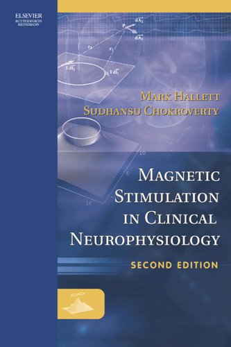 Magnetic Stimulation In Clinical Neurophysiology 2nd Edition Mark Hallet