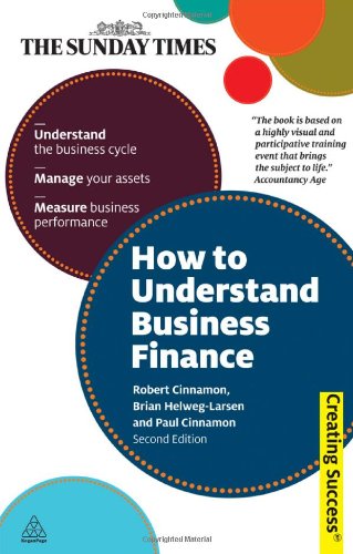 How To Understand Business Finance Second Edition Second Edition Robert Cinnamon