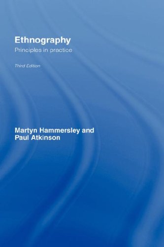 Ethnography Principles In Practice 3rd Martyn Hammersley Paul Atkinson