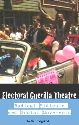 Electoral Guerilla Theatre Speaking Mirth To Power Lm Bogad