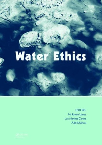Water Ethics Marcelino Botin Water Forum 2007 1st Edition M Ramon Llamas