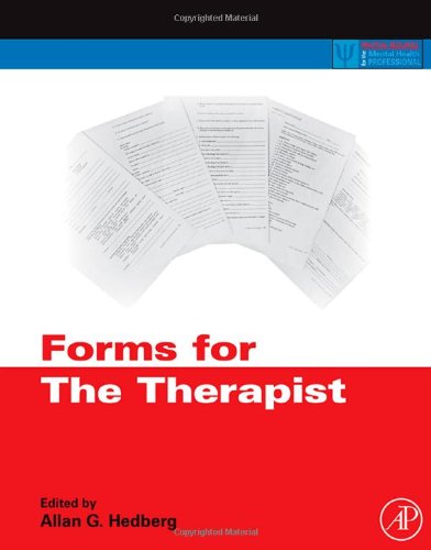 Forms For The Therapist Practical Resources For The Mental Health Professional 1st Edition Allan G Hedberg