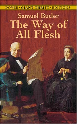 The Way Of All Flesh Giant Thrifts Samuel Butler