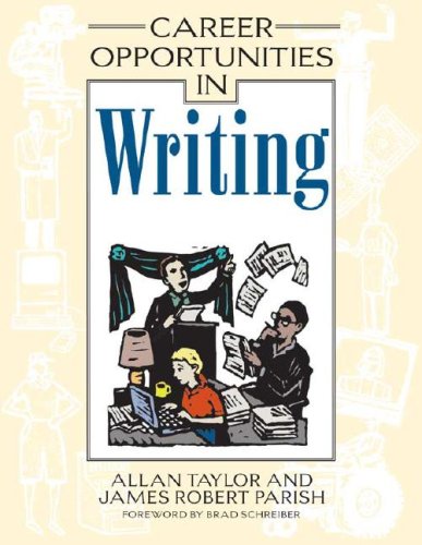 Career Opportunities In Writing Allan Taylor James Robert Parish