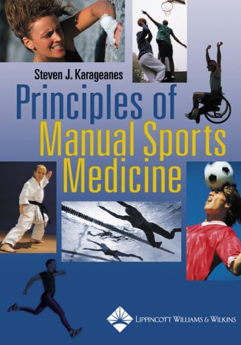 Principles Of Manual Sports Medicine 1st Edition Steven J Karageanes
