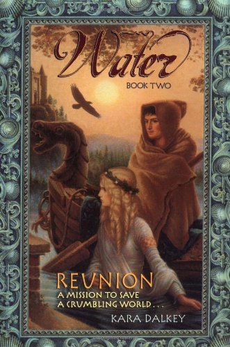 Reunion Water Trilogy Book 2 1st Avon Ed Kara Dalkey