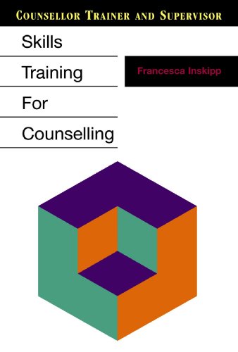 Skills Training For Counselling Counsellor Trainer Supervisor Ms Francesca Inskipp