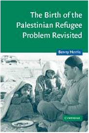 The Birth Of The Palestinian Refugee Problem Revisited 2nd Edition Benny Morris