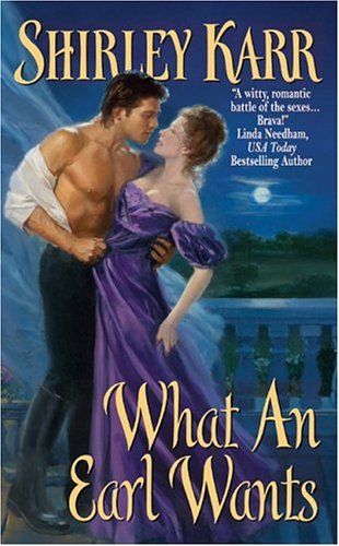 What An Earl Wants Shirley Karr
