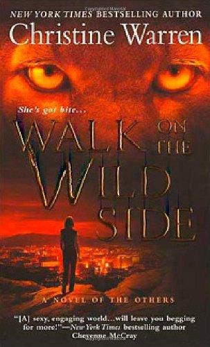 Walk On The Wild Side The Others Book 5 First Edition Christine Warren