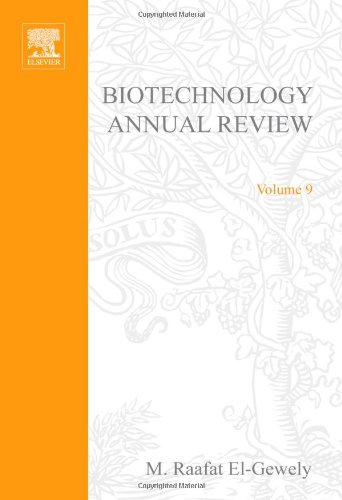 Biotechnology Annual Review 9 1st Edition Mr Elgewely