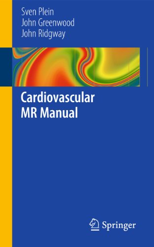 Cardiovascular Mr Manual 1st Edition Sven Plein John Greenwood