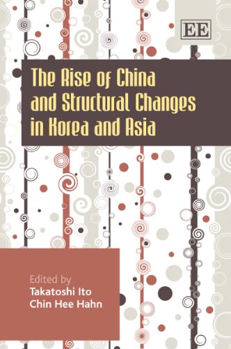 The Rise Of China And Structural Changes In Korea And Asia Takatoshi Ito