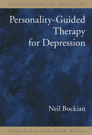 Personalityguided Therapy For Depression 1st Edition Neil R Bockian