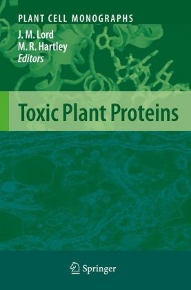 Toxic Plant Proteins 1st Edition Willy J Peumans Els J M Van Damme Auth