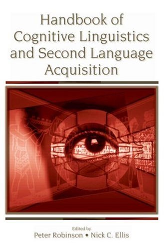 Handbook Of Cognitive Linguistics And Second Language Acquisition 1st Edition Peter Robinson