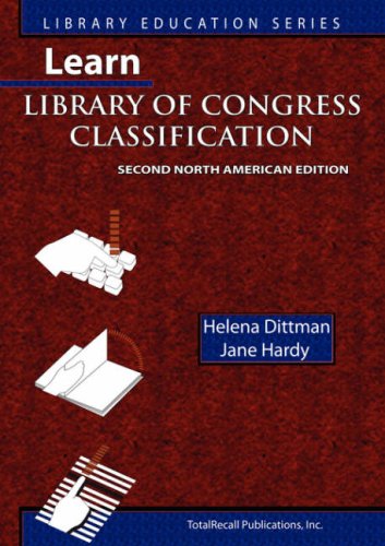 Learn Library Of Congress Classification 2nd Edition Helena Dittman