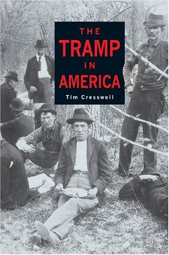 Tramp In America Tim Cresswell