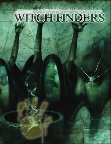 Witch Finders Hunter The Vigil Rick Chillot Jess Hartley Howard Wood Ingham