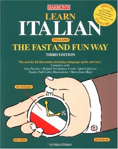 Learn Italian The Fast And Fun Way 3rd Edition Marcel Danesi