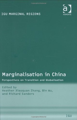 Marginalisation In China Igu Marginal Regions Heather Xioquan Zhang