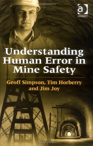 Understanding Human Error In Mine Safety Harele Geoff Simpson