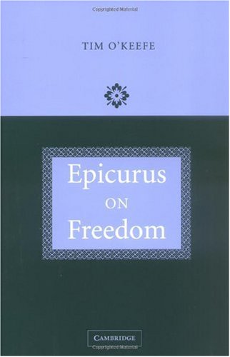 Epicurus On Freedom Tim Okeefe