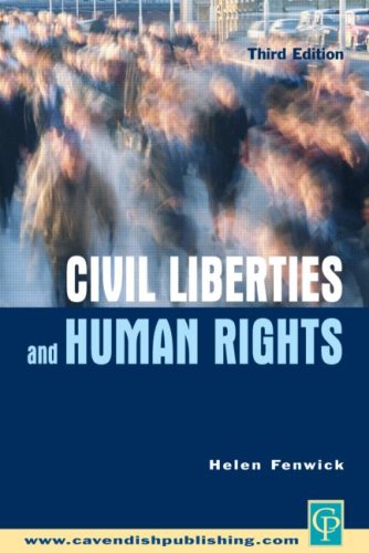 Civil Liberties And Human Rights 3rd Edition 3rd Edition Fenwick