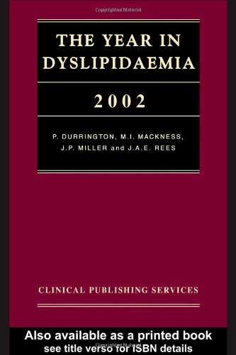 The Year In Dyslipidaemia 2002 Year In Dyslipidaemia 1st Edition P Durrington
