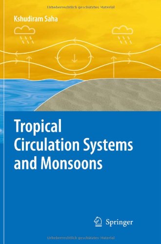 Tropical Circulation Systems And Monsoons 1st Edition Kshudiram Saha Auth