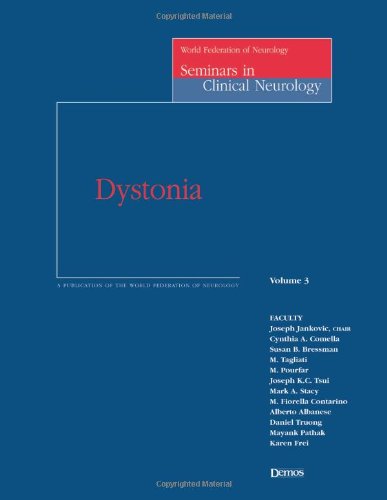 Dystonia World Federation Of Neurology Seminars In Clinical Neurology Volume 3 1st Edition Theodore L Munsat