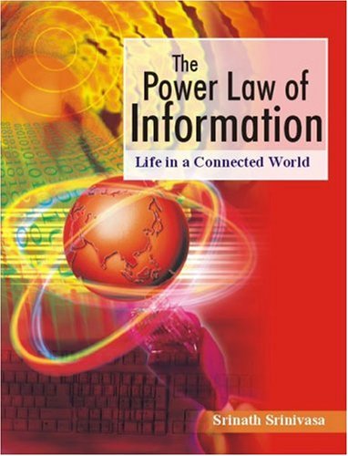 The Power Law Of Information Life In A Connected World Response Books Srinath Srinivasa