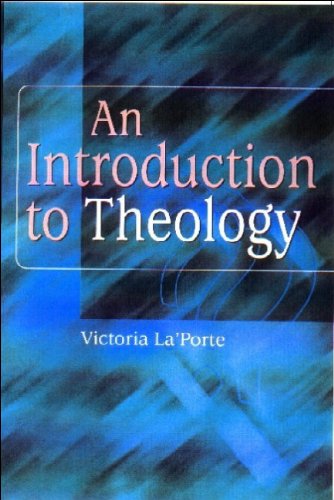 An Introduction To Theology Victoria Laporte