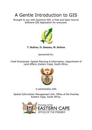 A Gentle Introduction To Gis T Sutton O Dassau M Sutton