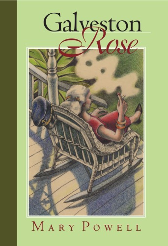 Galveston Rose Mary Powell