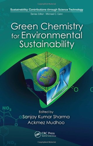 Green Chemistry For Environmental Sustainability 1st Edition Sanjay K Sharma
