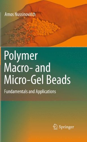 Polymer Macro And Microgel Beads Fundamentals And Applications 1st Edition Amos Nussinovitch Auth