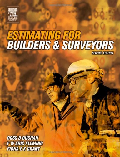 Estimating For Builders And Surveyors 2nd Edition R D Buchan