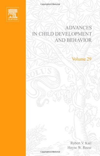 Advances In Child Development And Behavior 29 1st Robert V Kail And Hayne W Reese Eds