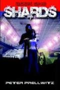 Shards Book One Peter W Prellwitz